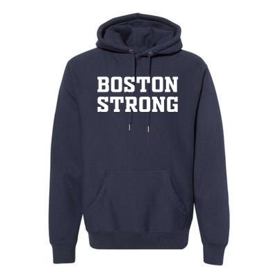 BOSTON STRONG Premium Hoodie