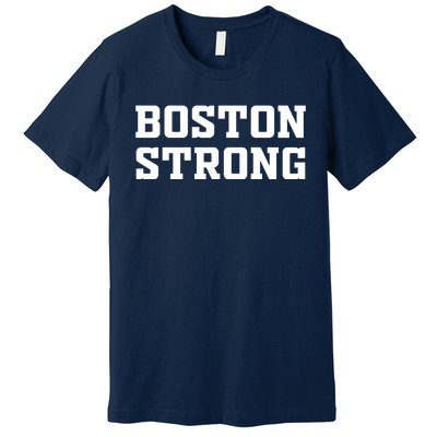 BOSTON STRONG Premium T-Shirt