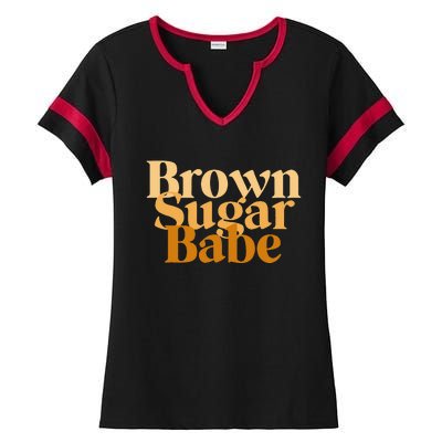 Brown Sugar Babe Proud Black African Pride Ladies Halftime Notch Neck Tee