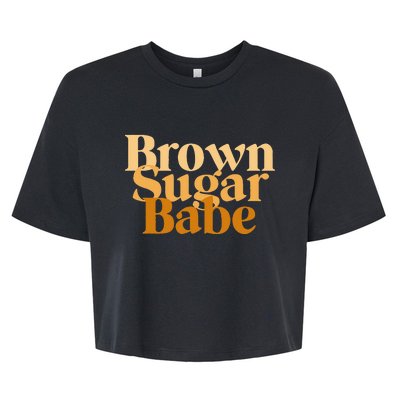 Brown Sugar Babe Proud Black African Pride Bella+Canvas Jersey Crop Tee