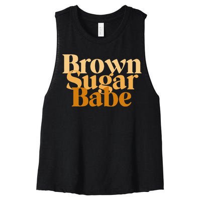 Brown Sugar Babe Proud Black African Pride Women's Racerback Cropped Tank