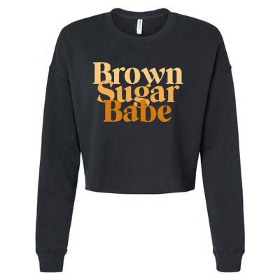 Brown Sugar Babe Proud Black African Pride Cropped Pullover Crew