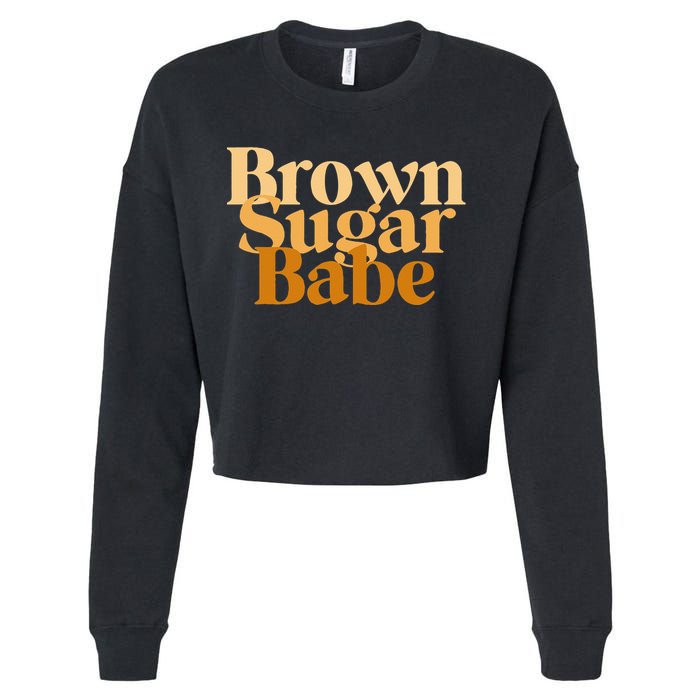 Brown Sugar Babe Proud Black African Pride Cropped Pullover Crew