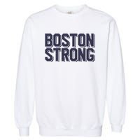 Boston Strong Garment-Dyed Sweatshirt