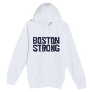 Boston Strong Premium Pullover Hoodie