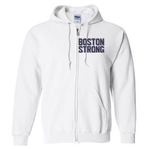 Boston Strong Full Zip Hoodie