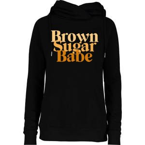 Brown Sugar Babe Proud Black Wo African Pride Womens Funnel Neck Pullover Hood