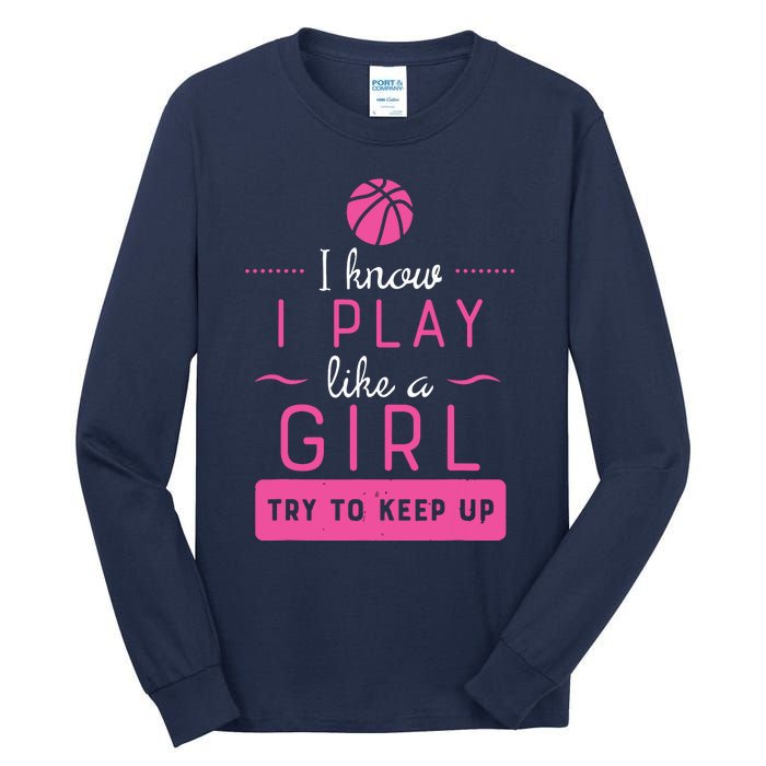 Basketball Shirts Basketball Gift For Female Basketball Player Tall Long Sleeve T-Shirt