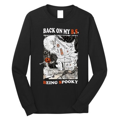 Being Spooky Long Sleeve Shirt