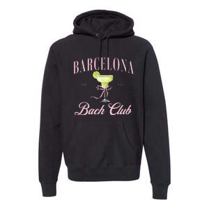 Barcelona Spain Bach Club Hen Do Party 2024 Bachelorette Premium Hoodie