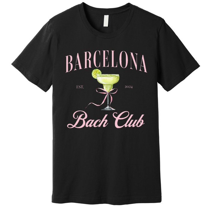 Barcelona Spain Bach Club Hen Do Party 2024 Bachelorette Premium T-Shirt