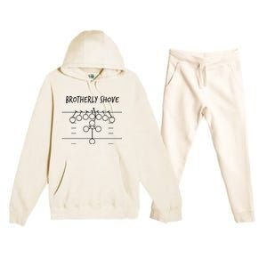 Brotherly Shove Premium Hooded Sweatsuit Set