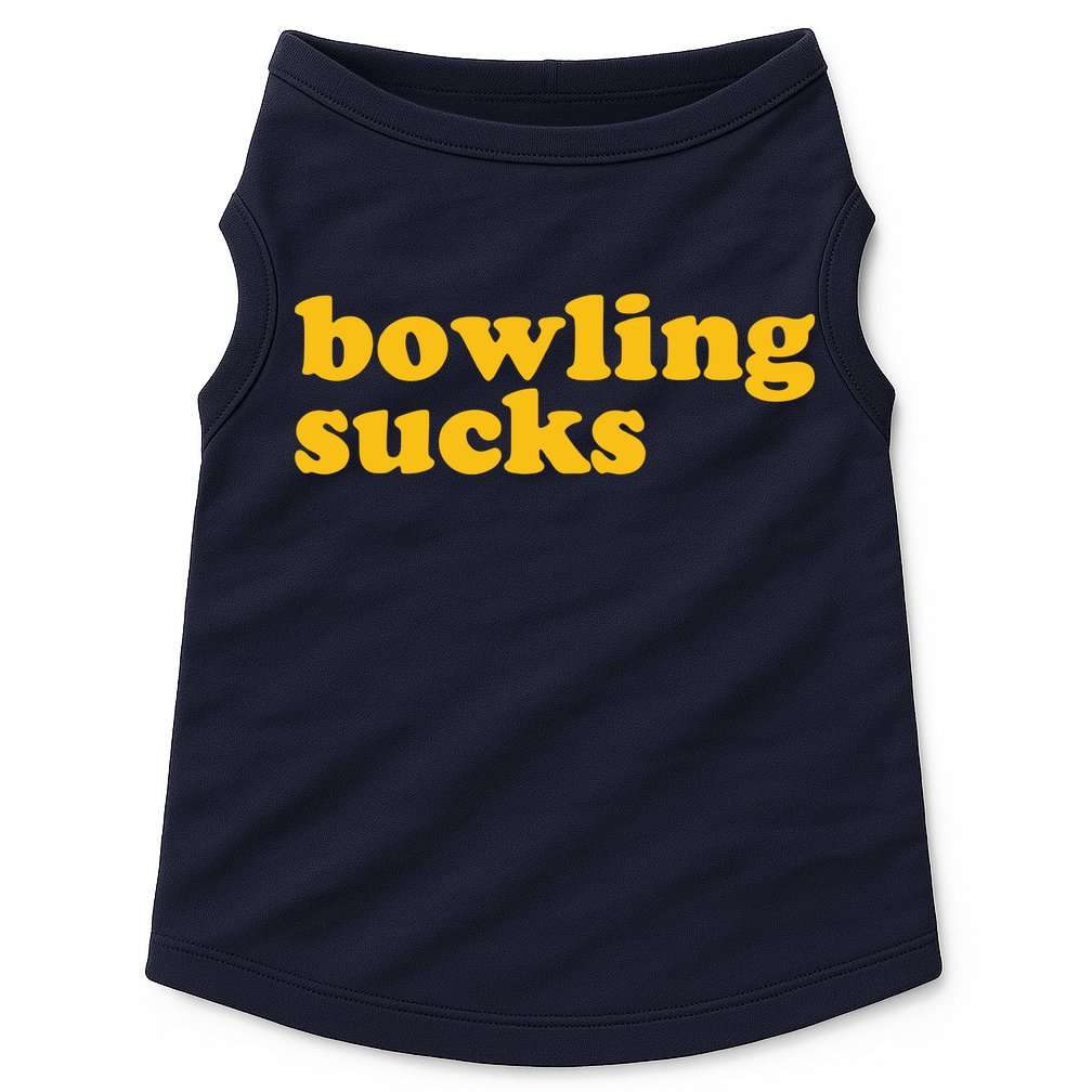Bowling Sucks Doggie Tank