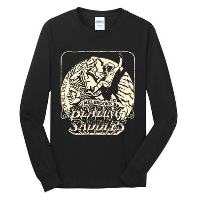 Blazing Saddles Tall Long Sleeve T-Shirt