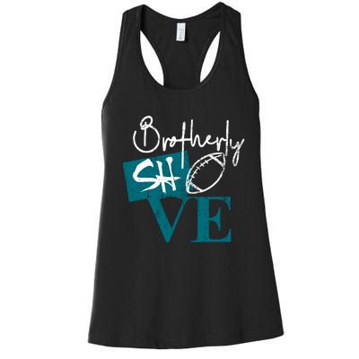 Brotherly Shove Women's Racerback Tank