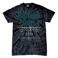 Brotherly Shove Tie-Dye T-Shirt