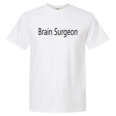 Brain Surgeon Garment-Dyed Heavyweight T-Shirt