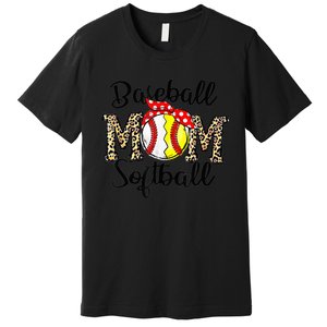 Bleached Softball Baseball Mom Leopard Tee Mothers Day Wo Premium T-Shirt