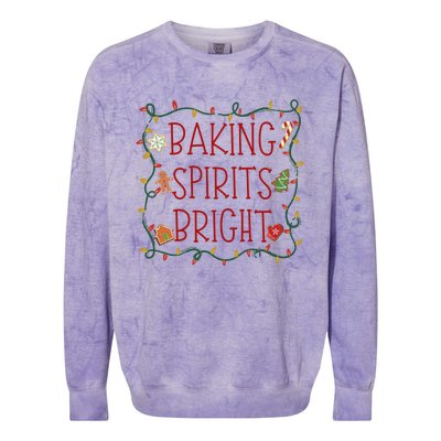 Baking Spirits Bright Cookies Christmas Holiday Baker Funny Gift Colorblast Crewneck Sweatshirt