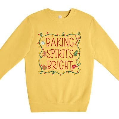 Baking Spirits Bright Cookies Christmas Holiday Baker Funny Gift Premium Crewneck Sweatshirt