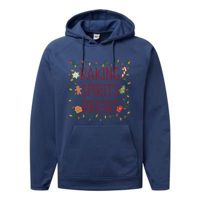 Baking Spirits Bright Cookies Christmas Holiday Baker Funny Gift Performance Fleece Hoodie