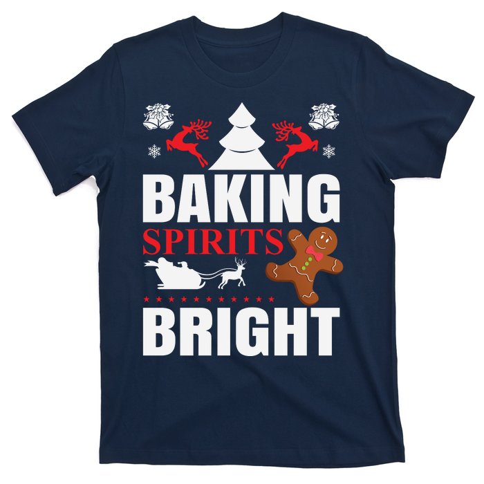 Baking Spirits Bright T-Shirt