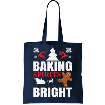 Baking Spirits Bright Tote Bag