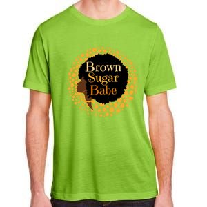 Brown Sugar Babe Proud Black African Pride Melanin Gift Adult ChromaSoft Performance T-Shirt