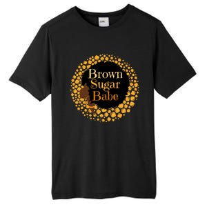 Brown Sugar Babe Proud Black African Pride Melanin Gift Tall Fusion ChromaSoft Performance T-Shirt