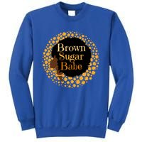 Brown Sugar Babe Proud Black African Pride Melanin Gift Sweatshirt