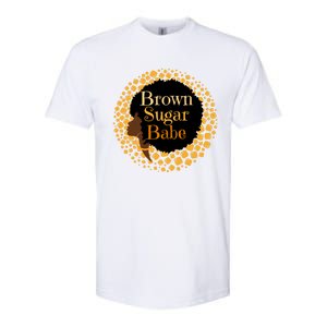 Brown Sugar Babe Proud Black African Pride Melanin Gift Softstyle CVC T-Shirt