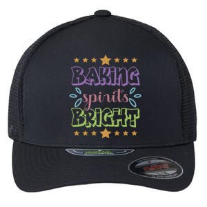 Baking Spirits Bright Funny Cooking Baking Christmas Gift Flexfit Unipanel Trucker Cap