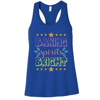 Baking Spirits Bright Funny Cooking Baking Christmas Gift Women's Racerback Tank