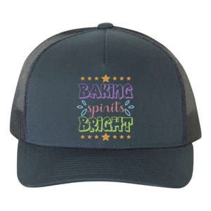 Baking Spirits Bright Funny Cooking Baking Christmas Gift Yupoong Adult 5-Panel Trucker Hat