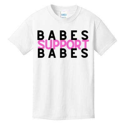 Babes Support Babes Mama Moms Kids T-Shirt