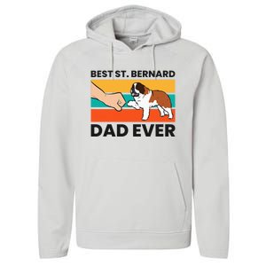 Best Saint Bernard Dad Ever Funny St. Bernard Performance Fleece Hoodie