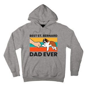 Best Saint Bernard Dad Ever Funny St. Bernard Tall Hoodie