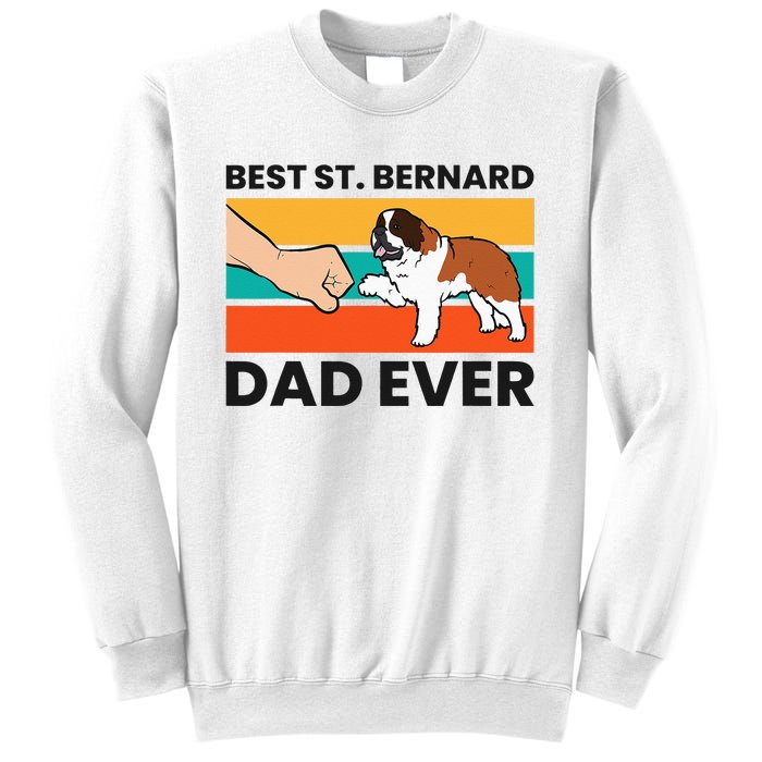 Best Saint Bernard Dad Ever Funny St. Bernard Sweatshirt