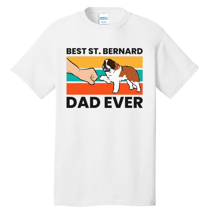 Best Saint Bernard Dad Ever Funny St. Bernard Tall T-Shirt