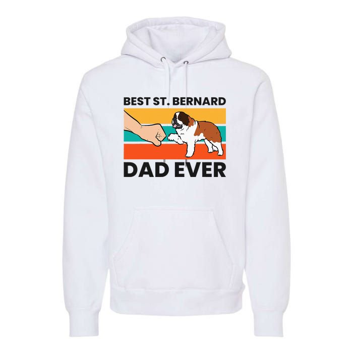 Best Saint Bernard Dad Ever Funny St. Bernard Premium Hoodie