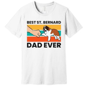 Best Saint Bernard Dad Ever Funny St. Bernard Premium T-Shirt