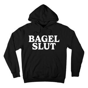 Bagel Slut Tall Hoodie