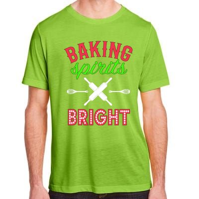 Baking Spirits Bright Funny Gift Funny Bakers Christmas Gift Adult ChromaSoft Performance T-Shirt