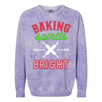 Baking Spirits Bright Funny Gift Funny Bakers Christmas Gift Colorblast Crewneck Sweatshirt