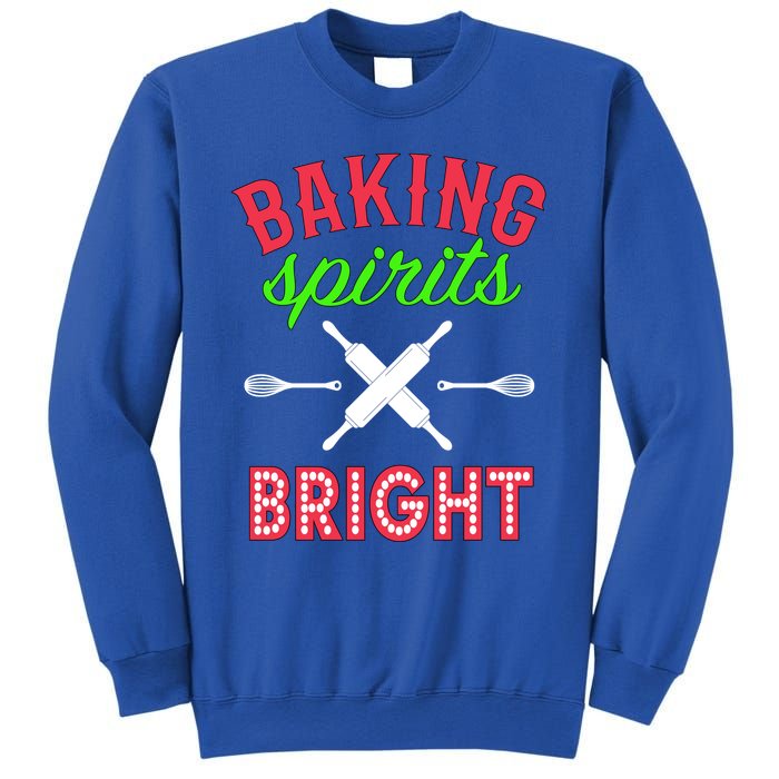 Baking Spirits Bright Funny Gift Funny Bakers Christmas Gift Sweatshirt