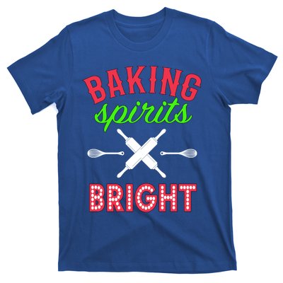 Baking Spirits Bright Funny Gift Funny Bakers Christmas Gift T-Shirt