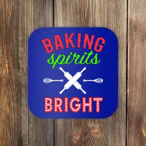 Baking Spirits Bright Funny Gift Funny Bakers Christmas Gift Coaster