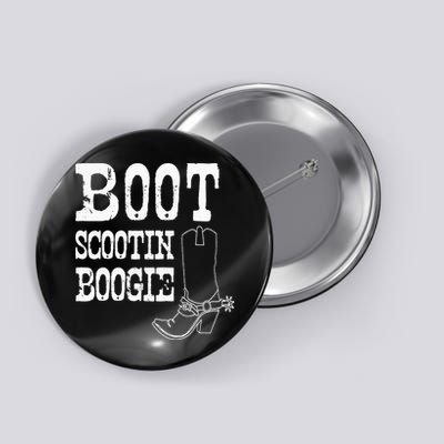 Boot Scoot Boogie Button