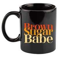 Brown Sugar Babe 11oz C Handle Ceramic Mug