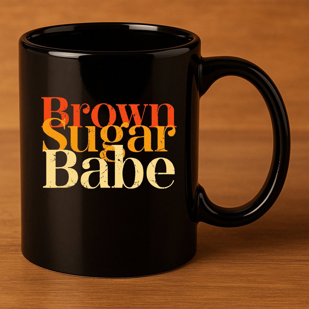 Brown Sugar Babe 11oz C Handle Ceramic Mug